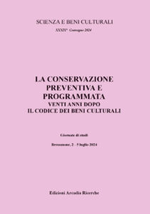 Atti Convegno SBC 2024 "La Conservazione preventiva e programmata. Venti anni dopo il Codice dei Beni Culturali" - €80,00 (disponibile da metà settembre 2024)